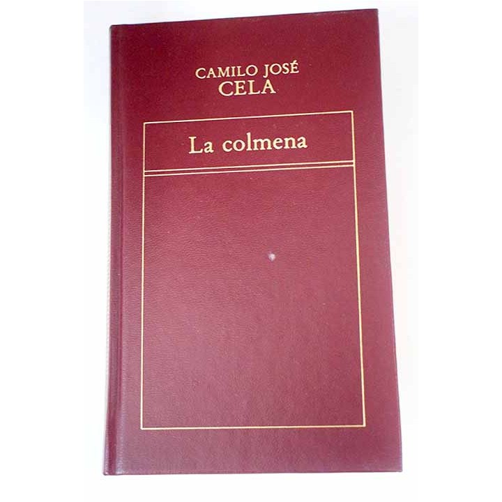 La colmena - CAMILO JOSE CELA.